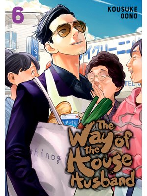 cover image of The Way of the Househusband, Volume 6